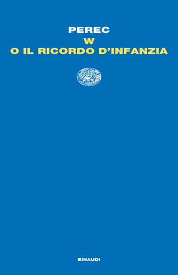 W o il ricordo d'infanzia - Georges Perec