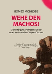 WEHE DEN MACHOS!