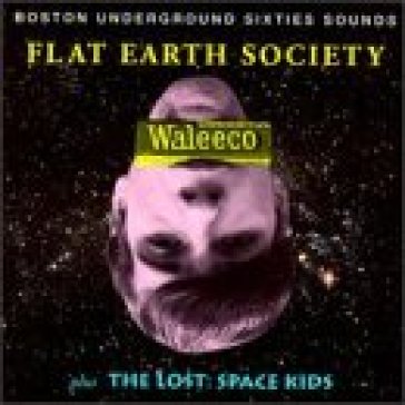 Waleeco/space kids - Flat Earth Society