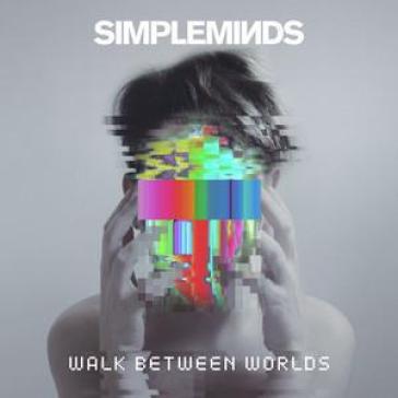 Walk between worlds - Simple Minds