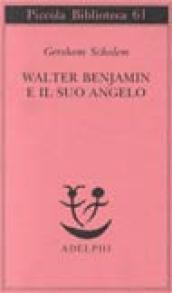 Walter Benjamin e il suo angelo