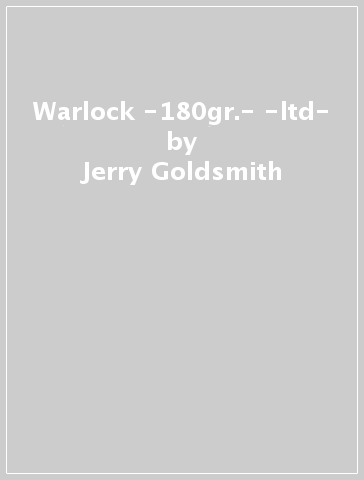 Warlock -180gr.- -ltd- - Jerry Goldsmith