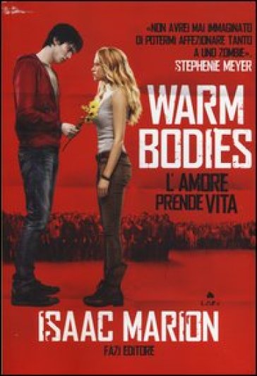 Warm bodies - Isaac Marion