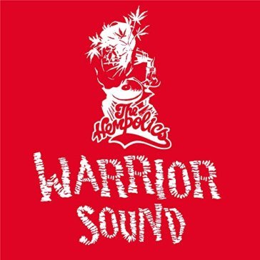Warrior sound - THE HEMPOLICS