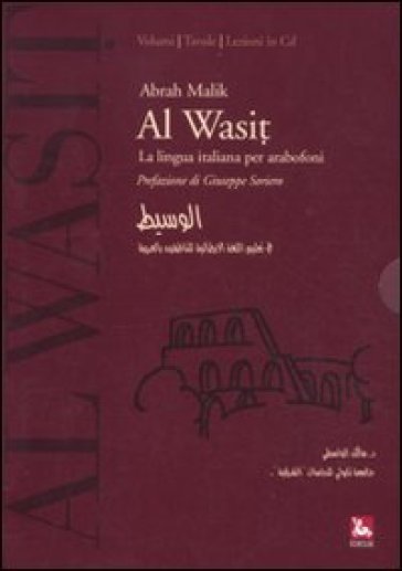 Al Wasit. Lingua italiana per arabofoni. Con CD-ROM - Abrah Malik