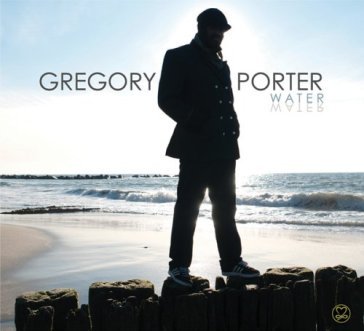 Water - Gregory Porter