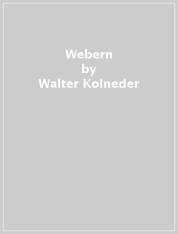 Webern - Walter Kolneder