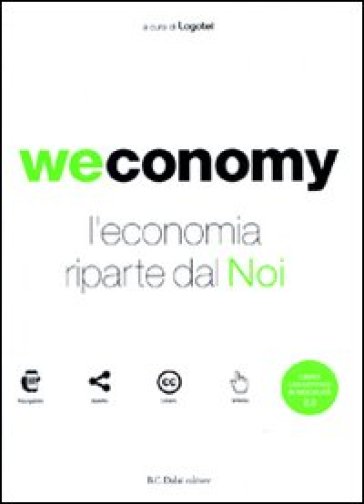 Weconomy. L'economia riparte da noi