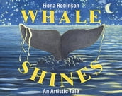 Whale Shines