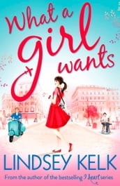 What a Girl Wants (Tess Brookes Series, Book 2)