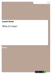 What Is Crime?