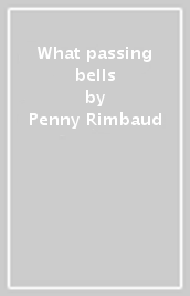 What passing bells