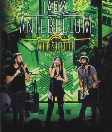 Wheels up tour -cd+dvd- - Lady Antebellum