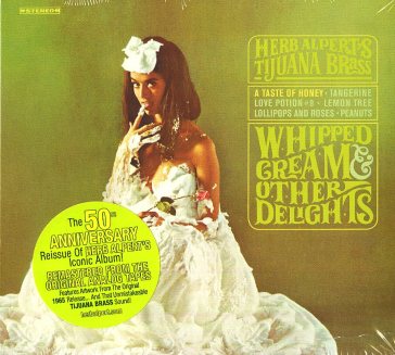 Whipped cream & other delights - Herb Alpert