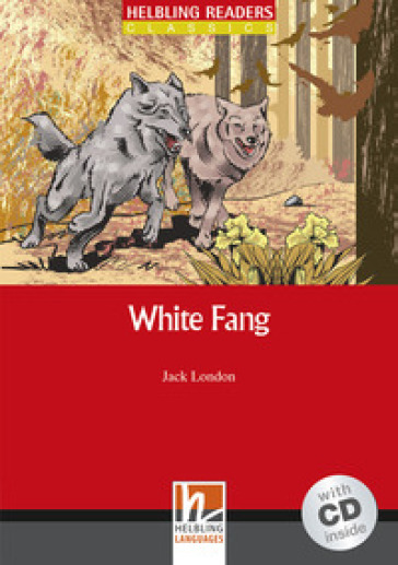 White Fang. Livello 3 (A2). Con CD-ROM - Jack London