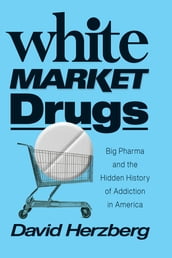 White Market Drugs