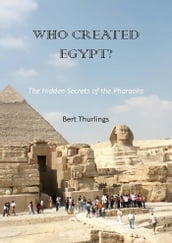Who created Egypt?