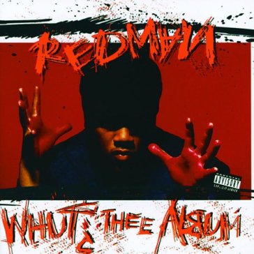 Whut? the album - Redman