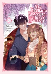 Why Raeliana Ended Up at the Duke s Mansion, Vol. 5