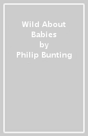 Wild About Babies