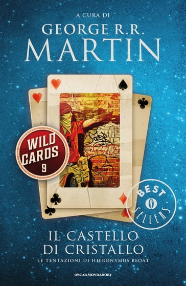 Wild Cards - 9. Il Castello di Cristallo - George R.R. Martin