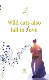 Wild cats also fall in love