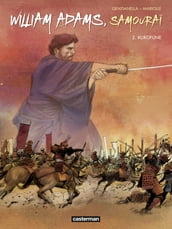 William Adams, Samouraï (Tome 2) - Kurofune