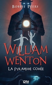 William Wenton - Tome 03 : La Pyramide Codée