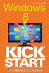 Windows 8 Kickstart