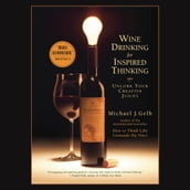 Wine Drinking for Inspired Thinking