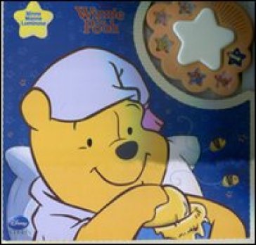 Winnie the Pooh. Ninne nanne luminose. Libro sonoro