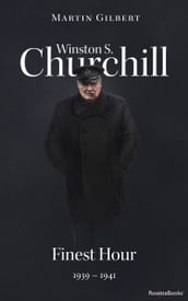 Winston S. Churchill: Finest Hour, 19391941