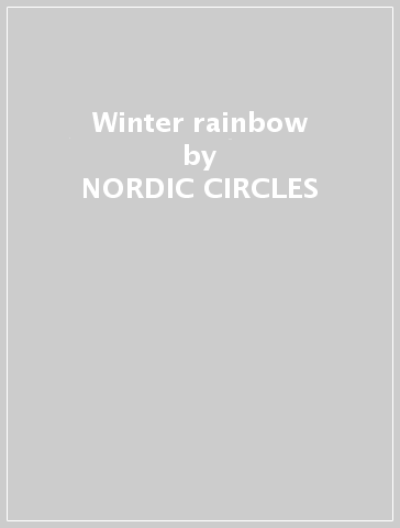 Winter rainbow - NORDIC CIRCLES