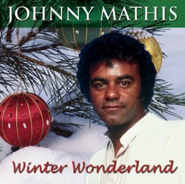 Winter wonderland - Johnny Mathis