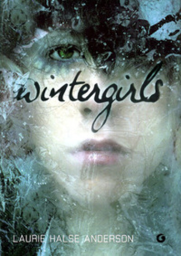Wintergirls - Laurie Halse Anderson