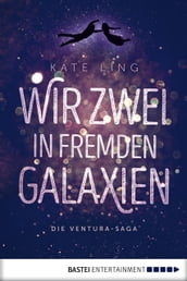 Wir zwei in fremden Galaxien