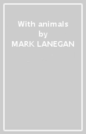 With animals