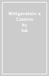 Wittgenstein a Cassino