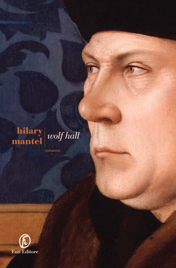 Wolf Hall - Hilary Mantel