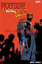 Wolverine & The X-men: Regenesis