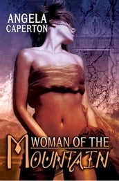 Woman Of The Mountain