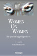 Women on women. De-gendering perspectives