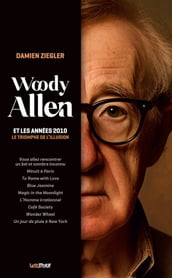 Woody Allen et les années 2010