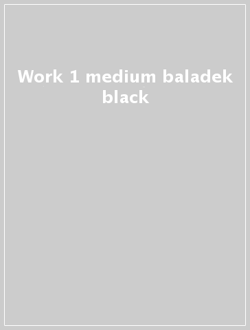 Work 1 medium baladek black