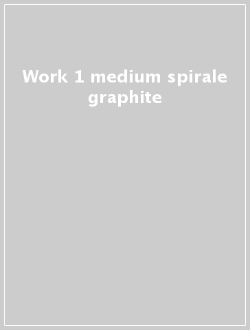 Work 1 medium spirale graphite