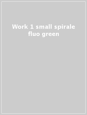 Work 1 small spirale fluo green