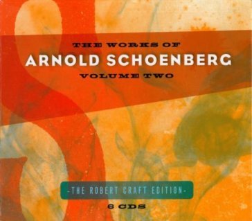 Works of vol.2 - A. SCHOENBERG