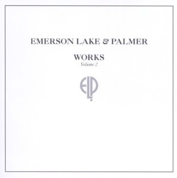 Works volume 2 - Emerson Lake & Palmer