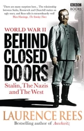 World War Two: Behind Closed Doors