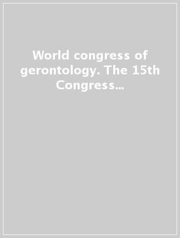 World congress of gerontology. The 15th Congress of Association of gerontology (Budapest, 4-9 luglio 1993)